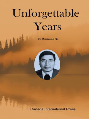 cover image of Unforgettable Years